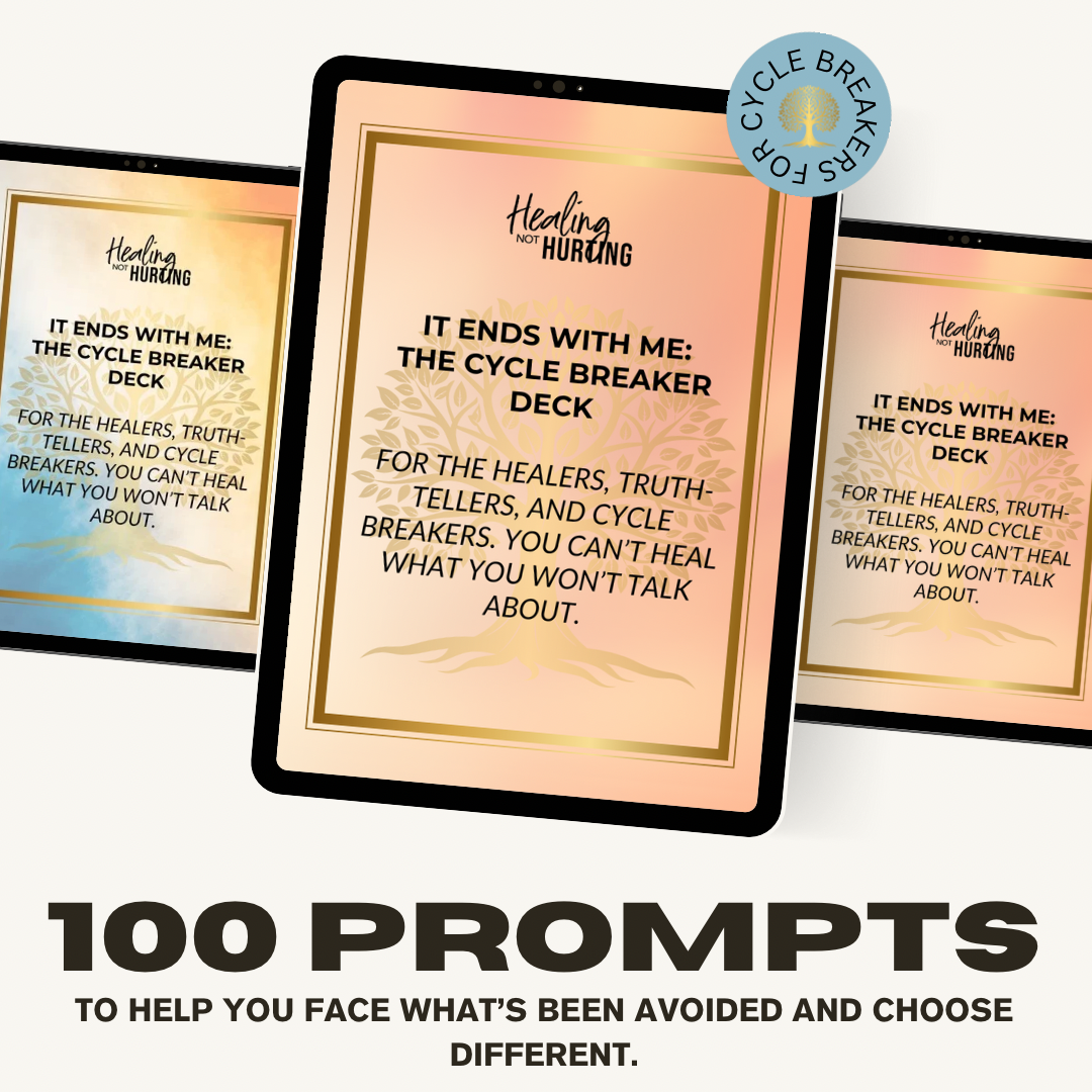 IT ENDS WITH ME: Generational Healing Deck